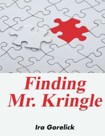 Finding Mr Kringle - Ira Gorelick