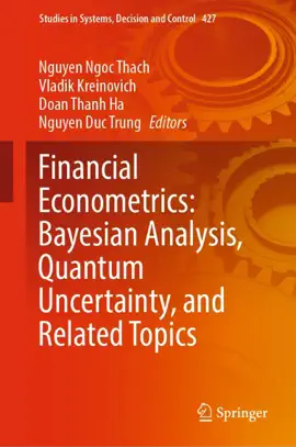Read: Financial Book Econometrics: Bayesian Analysis, Quantum Uncertainty, and Related Topics