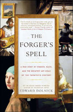 The Forger's Spell - Edward Dolnick Cover Art