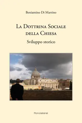 Read: La Dottrina Book Sociale della Chiesa. Sviluppo Storico