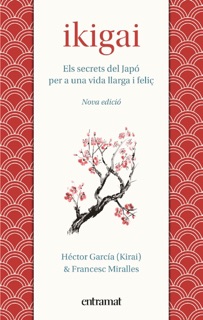 Ikigai by Francesc Miralles