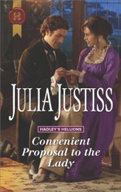 Convenient Proposal to the Lady - Julia Justiss
