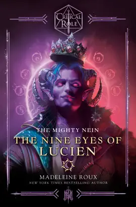 Read: Critical Role: The Mighty Nein--The Nine Book Eyes of Lucien