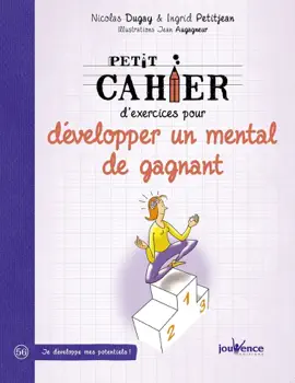 Read: Book Petit cahier d'exercices pour développer un mental de gagnant