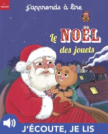 Le noël des jouets - Guillaume Prévôt, Mélanie Allag & David Marchand