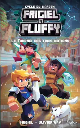 Read: Frigiel et Fluffy - Cycle du Warden (T1) - Le Tournoi des trois nations - Lecture roman Book jeunesse aventures Minecraft - Dès 8 ans