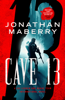 Cave 13 - Jonathan Maberry