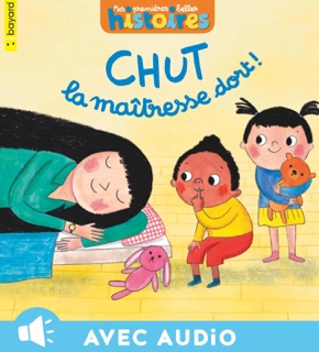 Chut, la maîtresse dort ! by Claire Clément & Natascha Rosenberg