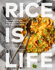 Rice Is Life - Caryl Levine, Ken Lee &amp; Kristin Donnelly Cover Art