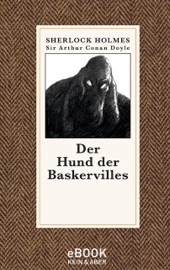 Der Hund der Baskervilles - Sir Arthur Conan Doyle & Gisbert Haefs
