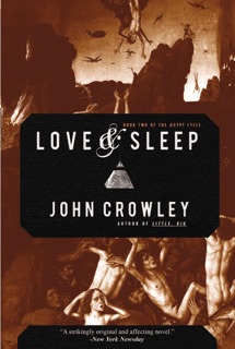 Love & Sleep by John Crowley