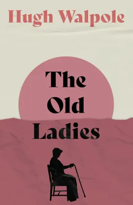 Read: Book The Old Ladies