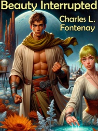Beauty Interrupted - Charles L. Fontenay