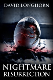 Nightmare Resurrection - David Longhorn & ScareStreet
