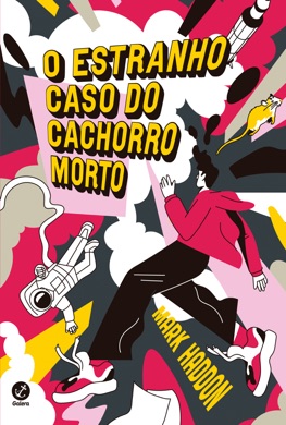 Capa do livro O Estranho Caso do Cachorro Morto de Mark Haddon