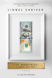 The Mandibles - Lionel Shriver