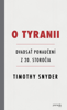 O tyranii - Timothy Snyder