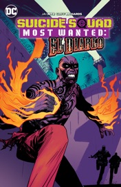 Suicide Squad Most Wanted: El Diablo - Jai Nitz & Cliff Richards