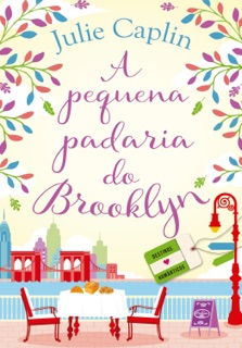 A pequena padaria do Brooklyn by Julie Caplin