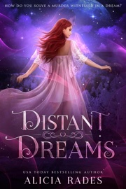 Distant Dreams - Alicia Rades