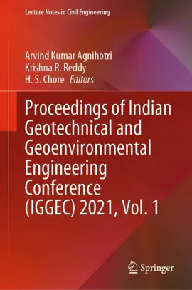 Read: Proceedings of Indian Geotechnical and Geoenvironmental Engineering Conference (IGGEC) 2021, Vol. Book 1