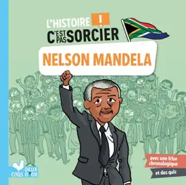 Read: L'histoire Book C'est pas sorcier - Nelson Mandela