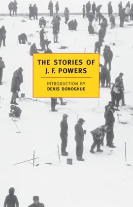 Read: The Book Stories of J.F. Powers