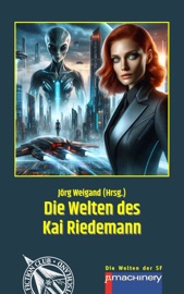 DIE WELTEN DES KAI RIEDEMANN - Kai Riedemann & Jörg Weigand