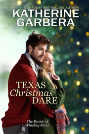 Texas Christmas Dare - Katherine Garbera