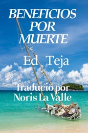 Beneficios Por Muerte - Ed Teja