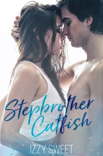 Stepbrother Catfish by Izzy Sweet
