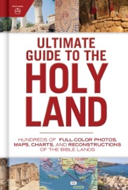 Ultimate Guide to the Holy Land - Holman Bible Publishers