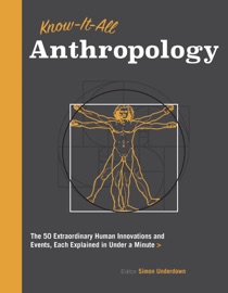 Know-It-All Anthropology - Simon Underdown