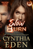 Slow Burn - Cynthia Eden