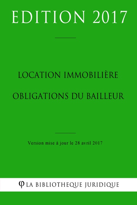 Location immobilière : obligations du bailleur