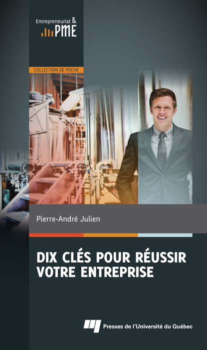Dix clés pour réussir votre entreprise