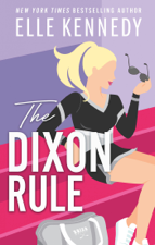 The Dixon Rule - Elle Kennedy Cover Art