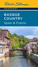 Rick Steves Snapshot Basque Country: Spain &amp; France - Rick Steves Cover Art