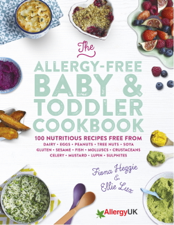 The Allergy-Free Baby &amp; Toddler Cookbook - Fiona Heggie &amp; Ellie Lux Cover Art