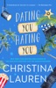 Book Dating You / Hating You