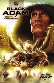 Black Adam - The Justice Society Files: Hawkman (2022-) #1 - Cavan Scott, Bryan Q. Miller, Scot Eaton & Marco Santucci