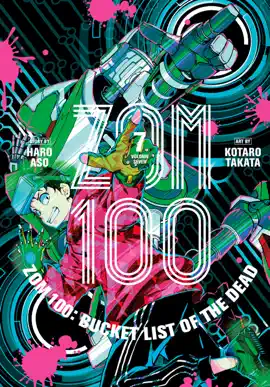 Zom 100: Bucket List of the Dead, Vol. 7