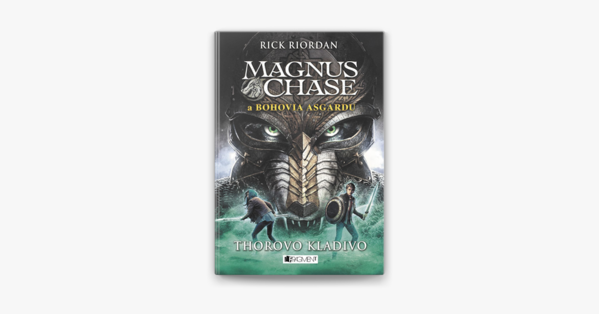 Magnus Chase a bohovia Asgardu – Thorovo kladivo on Apple Books