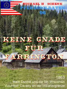 Read: Die Pferdesoldaten Book 06 - Keine Gnade für Farrington