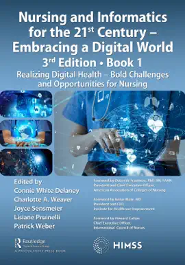Read: Nursing and Informatics for the 21st Century - Embracing a Digital World, Book Book 1