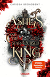 The Ashes and the Star-Cursed King (Crowns of Nyaxia 2)