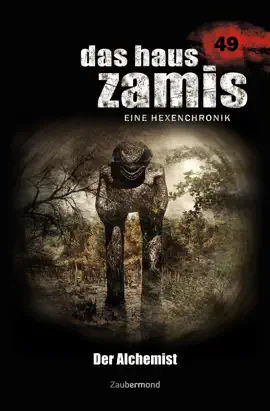 Read: Book Das Haus Zamis 49 - Der Alchemist