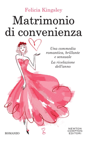 Matrimonio di convenienza - Felicia Kingsley