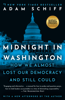 Midnight in Washington - Adam Schiff