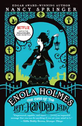 Read: Enola Holmes: The Case of the Left-Handed Lady Book